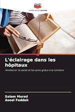 L'éclairage dans les hôpitaux