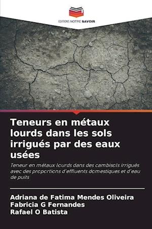 Teneurs en métaux lourds dans les sols irrigués par des eaux usées