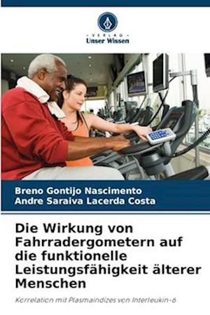 Die Wirkung von Fahrradergometern auf die funktionelle Leistungsfähigkeit älterer Menschen