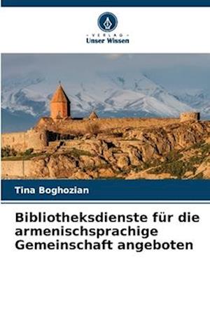 Bibliotheksdienste für die armenischsprachige Gemeinschaft angeboten