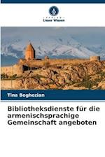 Bibliotheksdienste für die armenischsprachige Gemeinschaft angeboten