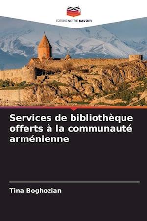 Services de bibliothèque offerts à la communauté arménienne