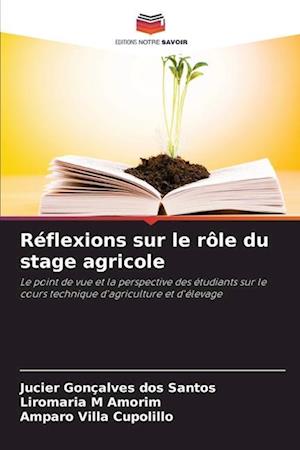 Réflexions sur le rôle du stage agricole