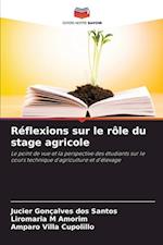 Réflexions sur le rôle du stage agricole