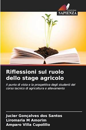 Riflessioni sul ruolo dello stage agricolo