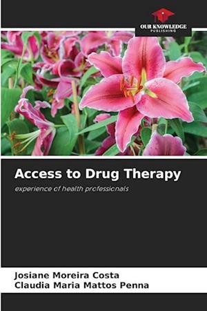 Access to Drug Therapy