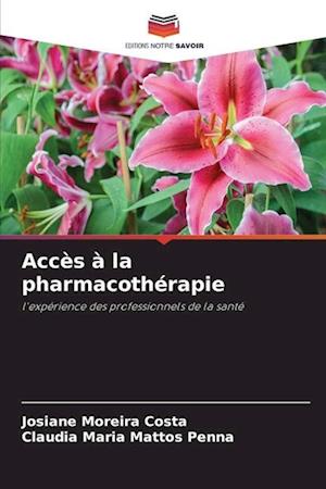 Accès à la pharmacothérapie