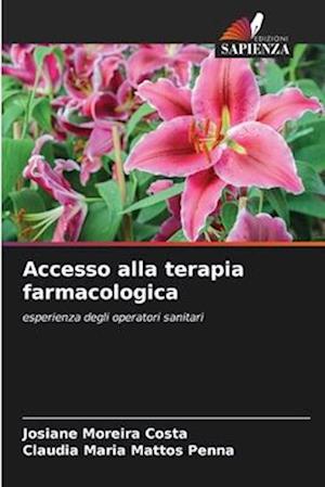 Accesso alla terapia farmacologica