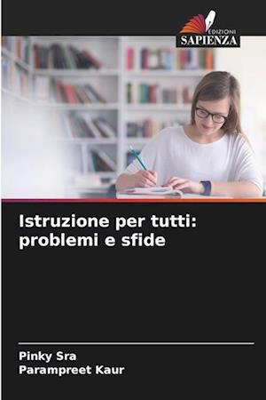 Istruzione per tutti: problemi e sfide