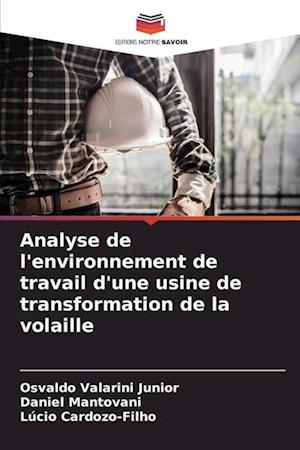 Analyse de l'environnement de travail d'une usine de transformation de la volaille