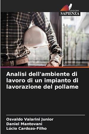 Analisi dell'ambiente di lavoro di un impianto di lavorazione del pollame