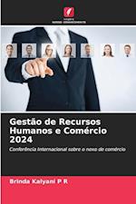 Gestão de Recursos Humanos e Comércio 2024