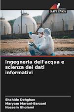 Ingegneria dell'acqua e scienza dei dati informativi