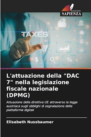 L'attuazione della "DAC 7" nella legislazione fiscale nazionale (DPMG)