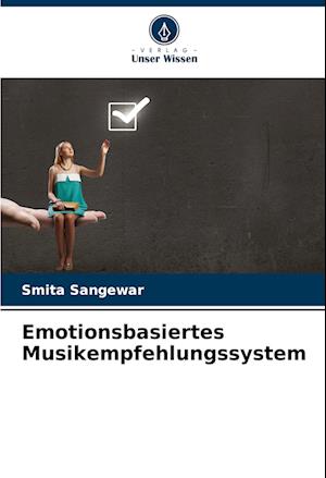 Emotionsbasiertes Musikempfehlungssystem