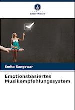 Emotionsbasiertes Musikempfehlungssystem