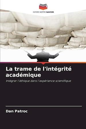 La trame de l'intégrité académique