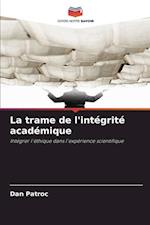 La trame de l'intégrité académique