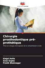 Chirurgie prosthodontique pré-prothétique