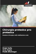 Chirurgia protesica pre-protesica