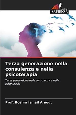 Terza generazione nella consulenza e nella psicoterapia