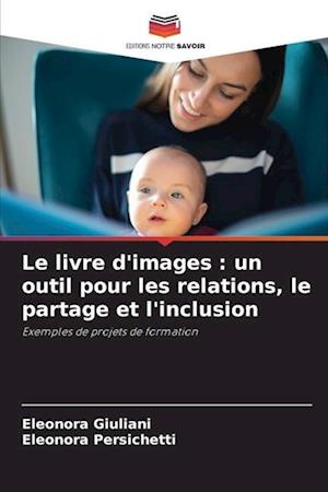 Le livre d'images : un outil pour les relations, le partage et l'inclusion