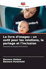 Le livre d'images : un outil pour les relations, le partage et l'inclusion