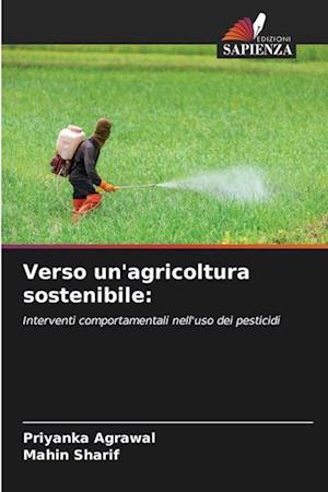 Verso un'agricoltura sostenibile: