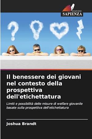 Il benessere dei giovani nel contesto della prospettiva dell'etichettatura