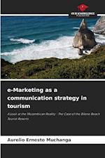 e-Marketing as a communication strategy in tourism