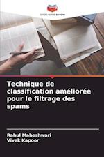 Technique de classification améliorée pour le filtrage des spams