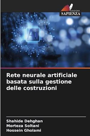 Rete neurale artificiale basata sulla gestione delle costruzioni