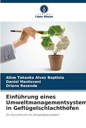 Einführung eines Umweltmanagementsystems in Geflügelschlachthöfen