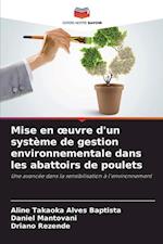 Mise en ¿uvre d'un système de gestion environnementale dans les abattoirs de poulets