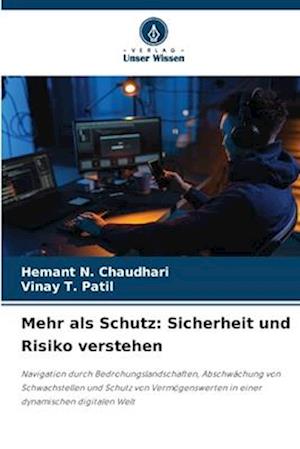 Mehr als Schutz: Sicherheit und Risiko verstehen