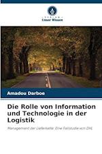 Die Rolle von Information und Technologie in der Logistik