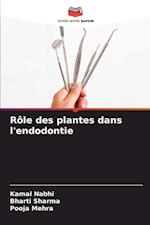 Rôle des plantes dans l'endodontie