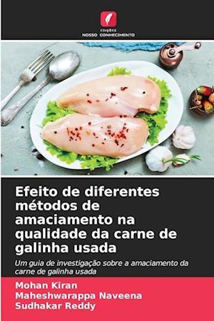 Efeito de diferentes métodos de amaciamento na qualidade da carne de galinha usada