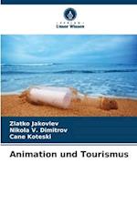 Animation und Tourismus