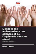 L'impact des ambassadeurs des sciences et de l'ingénierie dans les écoles