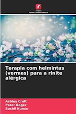 Terapia com helmintas (vermes) para a rinite alérgica