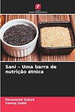 Sani ¿ Uma barra de nutrição étnica