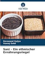 Sani ¿ Ein ethnischer Ernährungsriegel