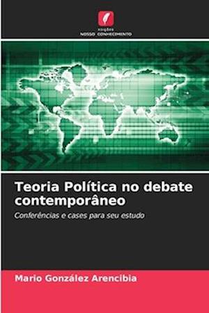 Teoria Política no debate contemporâneo