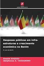 Despesas públicas em infra-estruturas e crescimento económico no Benim