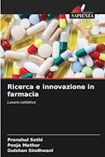 Ricerca e innovazione in farmacia