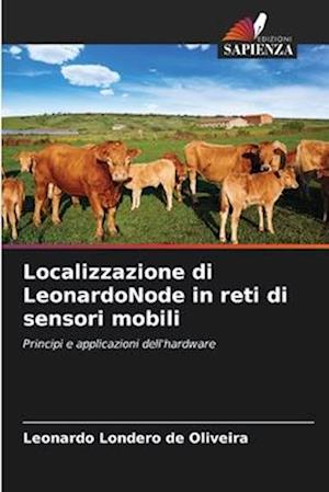 Localizzazione di LeonardoNode in reti di sensori mobili