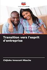 Transition vers l'esprit d'entreprise