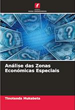 Análise das Zonas Económicas Especiais