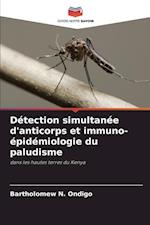 Détection simultanée d'anticorps et immuno-épidémiologie du paludisme